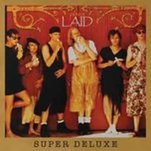 Laid / Wah Wah (Super Deluxe) - James