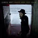 Nghe nhạc hay Chaos And The Calm online miễn phí