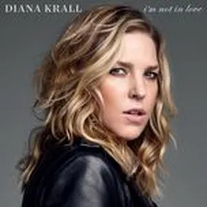 I'm Not In Love (Single) - Diana Krall