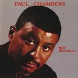 Ca nhạc 1st Bassman - Paul Chambers