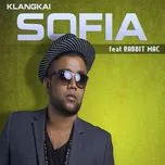 Ca nhạc Sofia (Single) - Klangkai