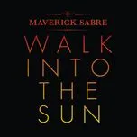 Tải nhạc hay Walk Into The Sun (Single) trực tuyến miễn phí