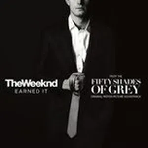 Earned It (Fifty Shades Of Grey) (Single) - The Weeknd