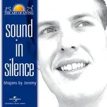 Sound In Silence - The Art Of Living - Jeremy Occhipinti
