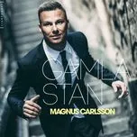 Ca nhạc Gamla Stan - Magnus Carlsson
