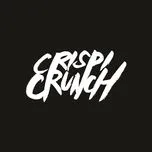 Ca nhạc Take You Down (Remixes EP) - Crispi Crunch