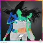 Nghe nhạc The Nights (Avicii By Avicii) (Single) - Avicii