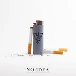 Tải nhạc hay No Idea (Single) Mp3 chất lượng cao