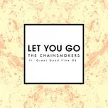 Tải nhạc Let You Go (Radio Edit) (Single) hot nhất về điện thoại