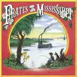 Nghe và tải nhạc Pirates Of The Mississippi Mp3 về điện thoại