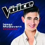 Nghe nhạc Geronimo (The Voice Performance) (Single) - Isaac McGovern