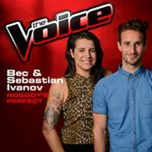 Nobody's Perfect (The Voice 2013 Performance) (Single) - Sebastian Ivanov, Bec Ivanov