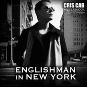 Englishman In New-York (Single) - Cris Cab