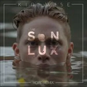 Hope (Son Lux Remix) (Single) - Kid Wise