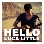 Hello (Single) - Luca Little