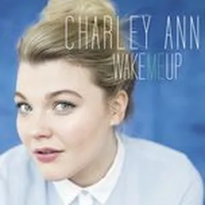 Wake Me Up (Single) - Charley Ann