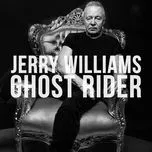Nghe ca nhạc Ghost Rider (Single) - Jerry Williams