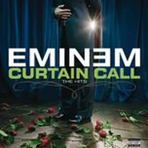 Curtain Call - The Hits (Explicit) (Deluxe Version) - Eminem