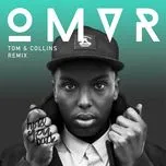 Nghe Ca nhạc Hold You Back (Tom & Collins Remix) (Single) - OMVR