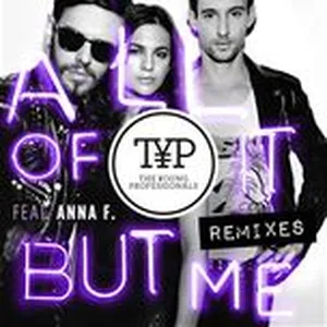 All Of It But Me Remixes - The Young Professionals, Anna F.