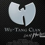 Ca nhạc Live At Montreux - Wu Tang Clan