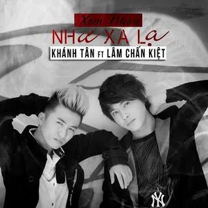 Xem Nhau Như Xa Lạ (Single) - Khánh Tân, Lâm Chấn Kiệt