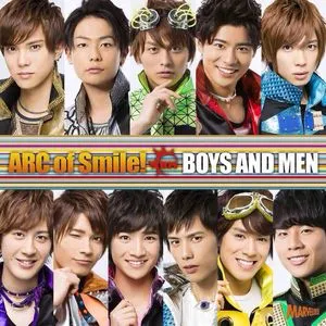 ARC Of Smile! (Single) - Boys And Men