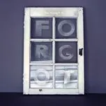 Forgot (Single) - Hữu Trường | Nhạc Hay 360
