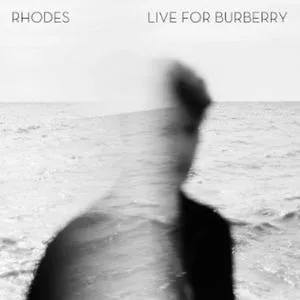 Live For Burberry (EP) - RHODES