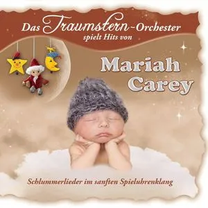 Spielt Hits Von Mariah Carey - Das Traumstern-Orchester