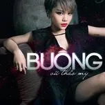 Ca nhạc Buông (Single) - Vũ Thảo My, Kimmese
