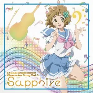 Hibike! Euphonium Character Song - Sapphire (Vol. 3) - Toyota Moe