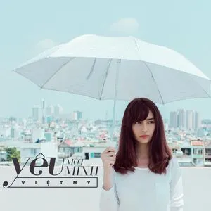 Yêu Một Mình (Single) - Việt My