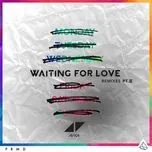 Waiting For Love (Remixes, Pt. II) - Avicii