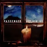 Nghe nhạc Let Her Go (Live) (EP) - Passenger