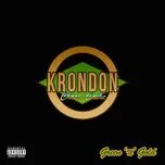 Tải nhạc Green N Gold - Krondon, Chase N. Cashe