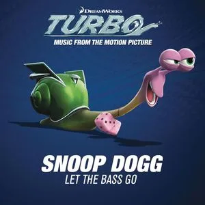 Let The Bass Go (Single) - Snoop Dogg