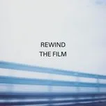 Nghe và tải nhạc hay Rewind The Film (Single) Mp3 miễn phí về điện thoại
