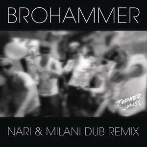 Brohammer (Single) - Topher Jones