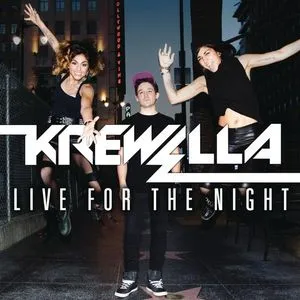 Live For The Night (Clean Version) - Krewella