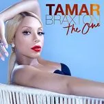 Ca nhạc The One (Single) - Tamar Braxton