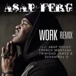 Nghe và tải nhạc Work Remix (Single) online miễn phí