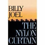 Nghe ca nhạc The Nylon Curtain - Billy Joel