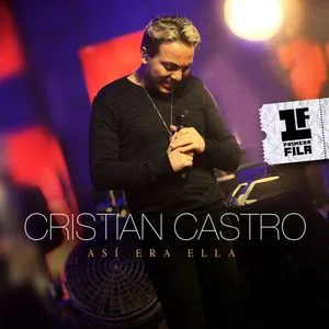 Asi Era Ella (Single) - Cristian Castro