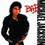 Bad (Remastered) - Michael Jackson