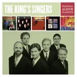 Original Album Classics - The King's Singers