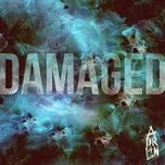 Nghe Ca nhạc Damaged (Single) - Adrian Lux