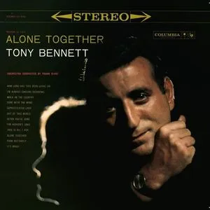 Alone Together - Tony Bennett