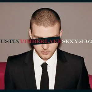 Sexyback (Single) - Justin Timberlake
