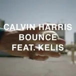 Tải nhạc Mp3 Bounce (Remixes - EP) nhanh nhất về điện thoại